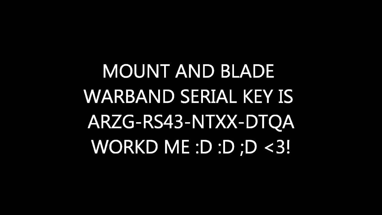 free warband serial key